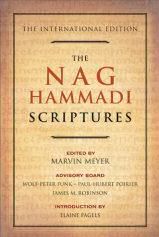 The Nag Hammadi Scriptures, edited by Marvin Meyer