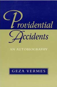 Providential Accidents by Geza Vermes