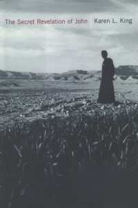 The Secret Revelation of John, by Karen King